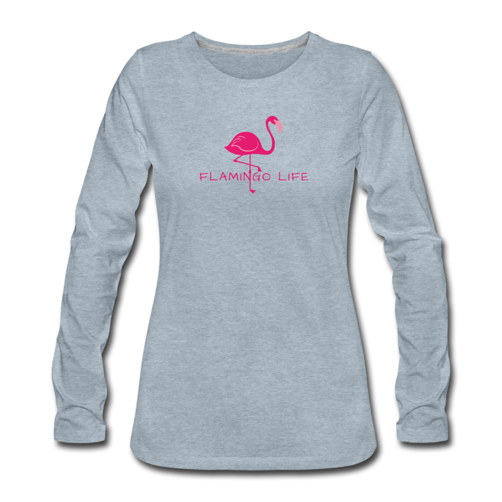 Flamingo Life Women's Long Sleeve T-Shirt - The Flamingo Shop