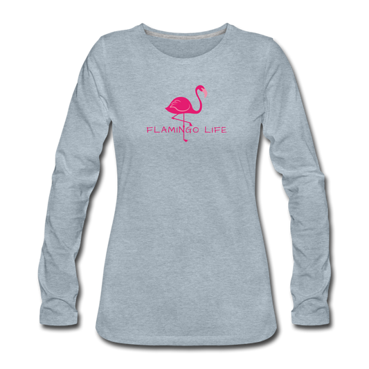 Flamingo Life Women's Long Sleeve T-Shirt - The Flamingo Shop