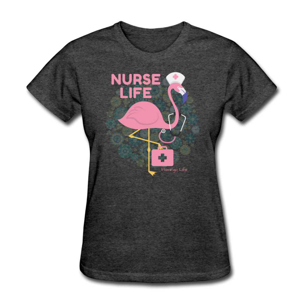 Nurse Life - Flamingo Life T-Shirt - The Flamingo Shop