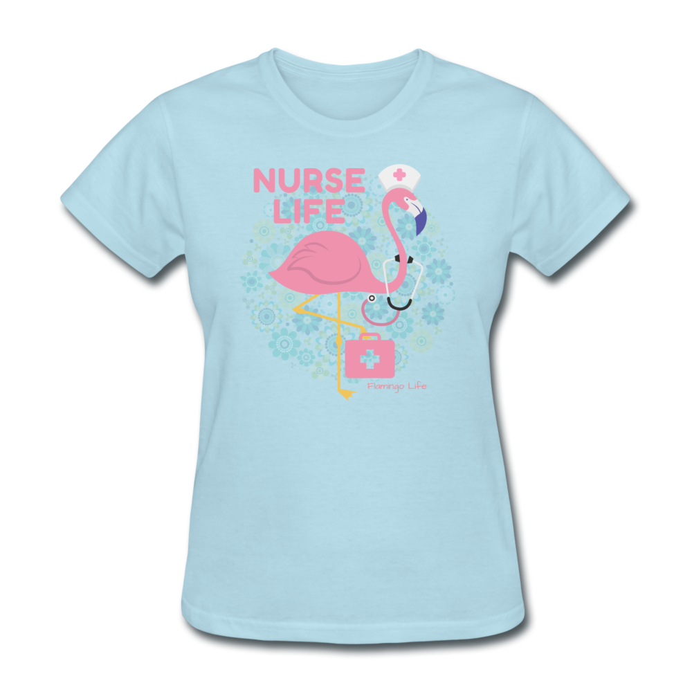 Nurse Life - Flamingo Life T-Shirt - The Flamingo Shop