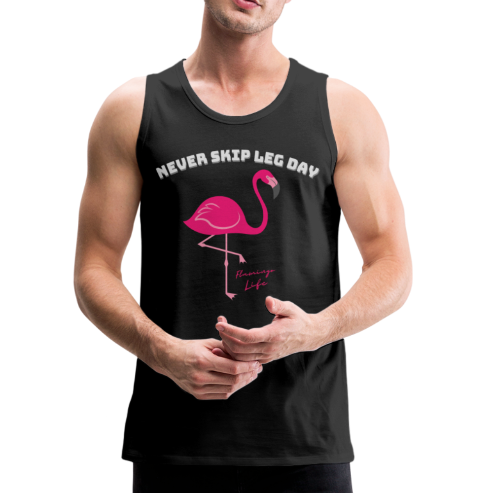 Flamingo Life® Never Skip Leg Day Mens Tank Top - black