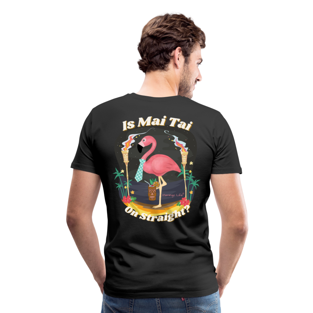 Is Mai Tai on Straight Men's T-Shirt - black